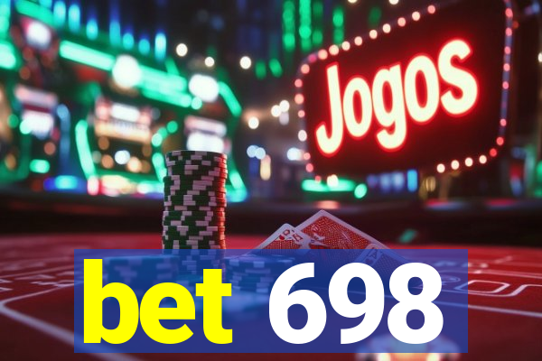 bet 698